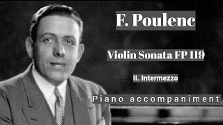 Poulenc  Violin Sonata FP 119  II Intermezzo  Piano Accompaniment [upl. by Ellerrehs]