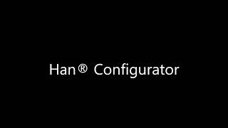 How to Video HARTING Han® Configurator [upl. by Dugald]