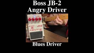 BOSS JB2 Angry Driver Blues Driver mode bosspedals jhs guitarpedals guitar [upl. by Landan928]