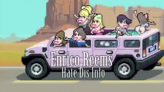 Enrico Reems  Hate Dis Info Prod by Dlow [upl. by Omidyar734]