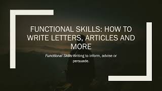 Functional Skills How to write letters articles and moreenglishlearningvideosforspeakingenglish [upl. by Gnouhp]