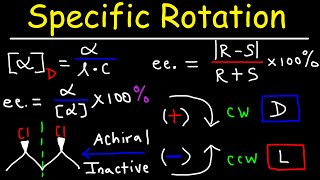 Optical Activity  Specific Rotation amp Enantiomeric Excess  Stereochemistry Youtube [upl. by Birmingham82]