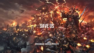 quotSave Usquot  Epic Powerful Dark Heroic Battle Music [upl. by Aronek]