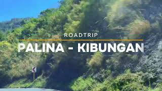 Roadtrip  Palina Kibungan [upl. by Lowry]