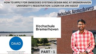 How to Apply for Embedded Systems Design  MSc Bremerhaven Uni  Part 1  Registration amp UniAssist [upl. by Berget817]