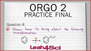 Orgo 2 Practice Exam Q4 Electrophilic Aromatic Substitution Alkylation vs Acylation [upl. by Hcra]