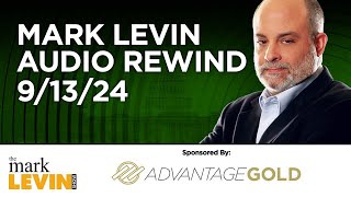 Mark Levin Audio Rewind  91324 [upl. by Shultz95]