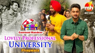 Canteeni Mandeer  Ravneet  Lovely Professional University Phagwara  New Episode  MH ONE [upl. by Aneerahs785]