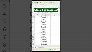 How to automatically fill class1 to class50 in Excel  exceltips shorts excelshorts [upl. by Walcoff]