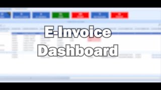 EInvoice  What are the features in EInvoice Dashboard [upl. by Grimes]