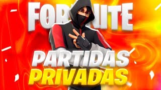 🔴PARTIDAS PRIVADAS CON SEGUIDORES🤠 FORTNITE [upl. by Revlis186]