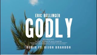 Eric Bellinger GODLY REMIXFT Bijon BrandonMusic amp ft lyric video [upl. by Adlare625]