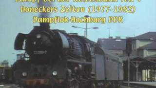 Dampf bei der Reichsbahn 4 [upl. by Akerdnahs]