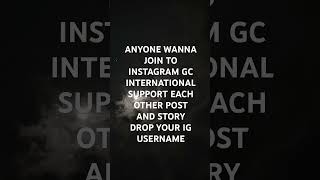 JOIN INSTAGRAM GC Drop your Ig MAKE SURE YOU FOLLOW BACK TOO ringtherinean gc ig viralvideo [upl. by Russon]