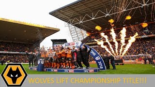 WOLVES LIFT CHAMPIONSHIP TROPHY [upl. by Krilov]