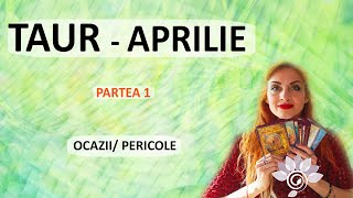 TAUR APRILIE  Ocazii ProvocăriP1 Zodii de PĂMÂNT Tarot [upl. by Mannuela]