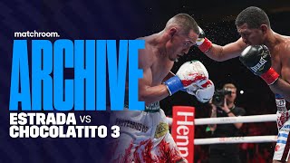 Juan Francisco Estrada Vs Roman Chocolatito Gonzalez 3 Full Fight [upl. by Saffian325]