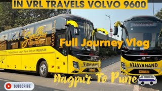 How to Travel Through Nagpur To Pune 🚍  Volvo Bus  Super Bus Experience  Full Journey Vlog 😎 [upl. by Hackathorn]