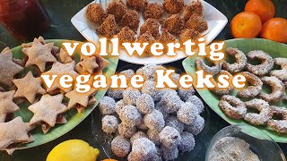 vollwertig vegane Kekse nach Mamas Rezept [upl. by Theis]