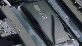 OnePlus 6  Glass Craftsmanship [upl. by Noni]