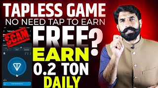 Scam Alert  Tapless Game  Ton Earning Bot  Tapless Bot  Tapless Ton Earning  Albarizon [upl. by Aihsein]