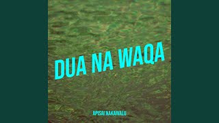 Dua Na Waqa [upl. by Rovert64]