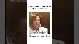 Odete Roitman falando francês ❤️🇫🇷 [upl. by Aratas]