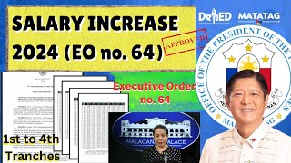 Government Salary Increase 2024 EO No 64 Approved [upl. by Burkhart]