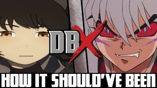 How Blake Belladonna VS Inuyasha DBX Shouldve Been [upl. by Emmey]