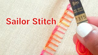 Sailor Stitch  Embroidery for beginners [upl. by Yelsiap304]