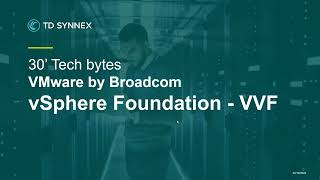 30 Tech Bytes  VMware by Broadcom  VVF [upl. by Aicekal]