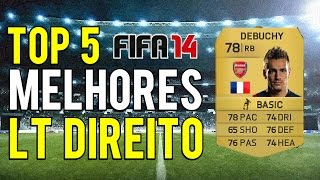 FIFA 14  TOP 5 MELHORES LATERAIS DIREITOS [upl. by Anastasie]