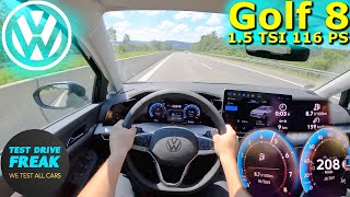 2024 VW Golf 8 Variant 15 TSI Facelift Manual 116 PS TOP SPEED AUTOBAHN DRIVE POV [upl. by Llenrac226]