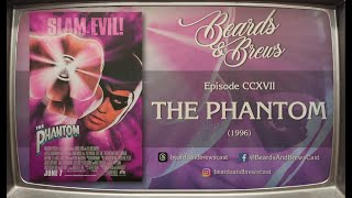 THE PHANTOM 1996 w Shipwrecked by Mission Brewing  Beards amp Brews [upl. by Inittirb347]