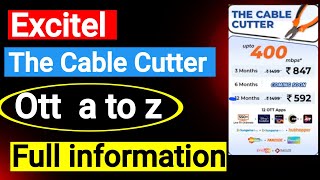 Excitel Cable Cutter✂️ full information 550 Live Tv 📺 12 OTT subscription [upl. by Gathard486]