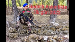 Bedelli Askerlikte İlk gün 2022 [upl. by Sacrod]