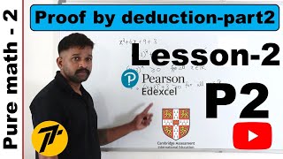 P2Chapter1 Proof by deduction  Lesson2  Pearson Edexcel Pure Mathematics 2  WMA1201 [upl. by Temple513]