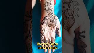 Easy and Arabic mehdi designtrendingyoutubeshortsmehandi [upl. by Thgiwed]