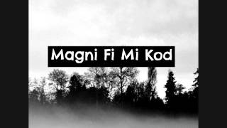 KODIGO 36 MAGNI FI MI KOD ▲ [upl. by Hsekin]