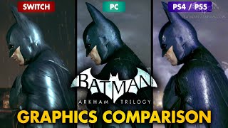 Batman Arkham Trilogy Graphics Comparison  Switch  PC  PS5  Xbox One [upl. by Hilbert105]