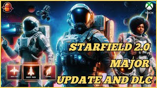 STARFIELD 20 MAJOR UPDATE AND DLC [upl. by Adnohsad754]