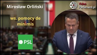 Mirosław Orliński  ws pomocy de minimis [upl. by Annawyt869]