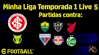 5 Live em busca do Campeonato Brasileiro eFootball Minha Liga Nível Lenda [upl. by Chaney]