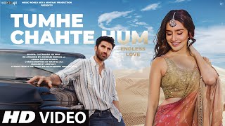 New Song 2024  New Hindi Song  Tumhe Chahte Hum EndLess Love  Shraddha Kapoor  Romantic Song [upl. by Radborne369]