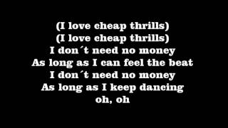 Sia  Cheap Thrills Lyrics [upl. by Pond]