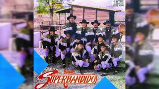 💖Banda Superbandido  El Toro Cerrero 1993💖 [upl. by Broderic]