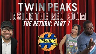 Twin Peaks Inside the Red Room  Twin Peaks The Return Part 7 Live After Show [upl. by Acina]