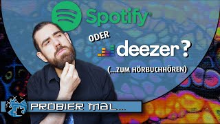 Spotify vs Deezer  Was ist besser für Hörbücher [upl. by Artsa]