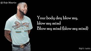 Davido ft Chris Brown  Blow My Mind Lyrics Video [upl. by Shaylyn]