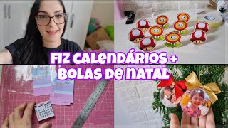 FIZ CALENDÁRIOS 2025 E BOLAS DE NATAL [upl. by Erving]